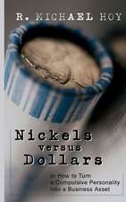 Nickels Versus Dollars