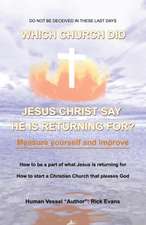 Which Church Did Jesus Christ Say He Is Returning For?