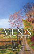 Muses Along the Way