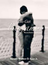 Go Get Benjamin