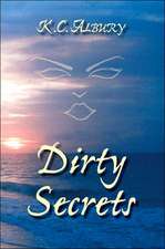 Dirty Secrets