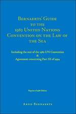 Bernaerts' Guide to the 1982 United Nations Convention on the Law of the Sea