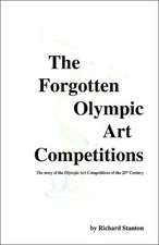 The Forgotten Olympic Art Competitions