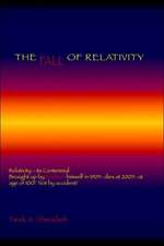 The Fall of Relativity