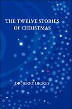 The Twelve Stories of Christmas