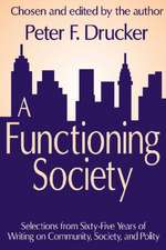 A Functioning Society: Community, Society, and Polity in the Twentieth Century