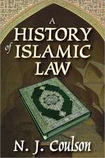 A History of Islamic Law