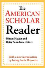 The American Scholar Reader