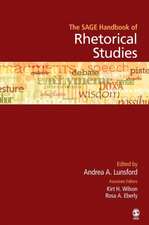 The SAGE Handbook of Rhetorical Studies