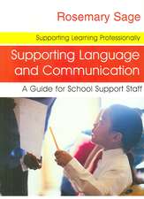 Supporting Language and Communication