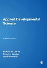 Applied Developmental Science: An Advanced Textbook