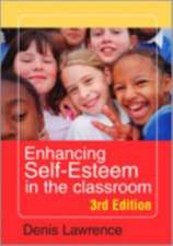 Enhancing Self-esteem in the Classroom