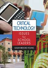 Critical Technology Issues for School Leaders