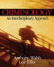 Criminology: An Interdisciplinary Approach