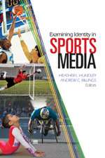 Examining Identity in Sports Media