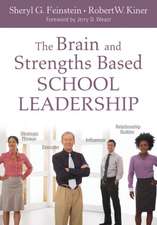 The Brain and Strengths Based School Leadership