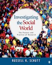 Investigating the Social World: The Process and Practice of Research