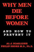 Why Men Die Before Women and How to Prevent It