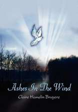 Ashes In The Wind