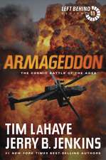 Armageddon: The Cosmic Battle of the Ages