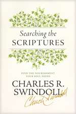 Searching the Scriptures: Find the Nourishment Your Soul Needs