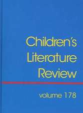 Children's Literature Review: Excerts from Reviews, Criticism, and Commentary on Books for Children and Young People