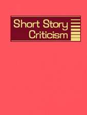 Short Story Criticism, Volume 193: Criticism of the Works of Short Fiction Writers