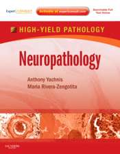 Neuropathology: A Volume in the High Yield Pathology Series (Expert Consult - Online and Print)