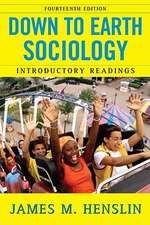 Down to Earth Sociology: Introductory Readings