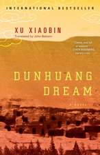 Dunhuang Dream: A Novel