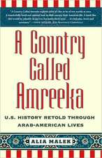 A Country Called Amreeka