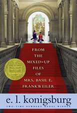 From the Mixed-Up Files of Mrs. Basil E. Frankweiler