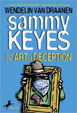 Sammy Keyes and the Art of Deception