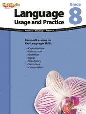 Language Usage and Practice Grade 8