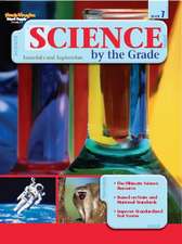 Science by the Grade, Grade 7: Essentials and Exploration