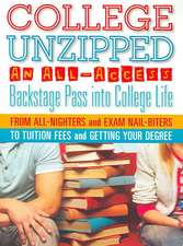 College Unzipped