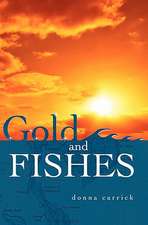 Gold and Fishes: An Irish Boyhood