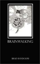 Brainwalking: When Tragedy Makes Absolutely No Sense