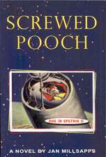 Screwed Pooch: A Collection of Short Stories