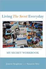 Living the Secret Everyday: My Secret Workbook