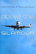 Above the Glamour: Healing Through Our Mothers' Death and Dying