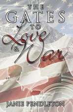 The Gates to Love and War: NT Edition-Timothy-Titus