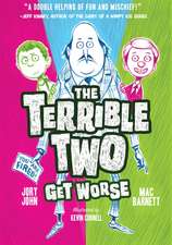 The Terrible Two Get Worse: Pink & Green Book Three