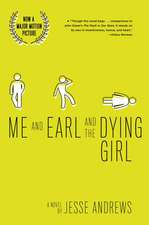 Me and Earl and the Dying Girl 