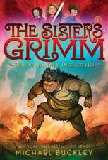 The Fairy-Tale Detectives (the Sisters Grimm #1)