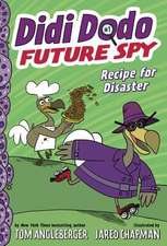 Didi Dodo, Future Spy: Recipe for Disaster