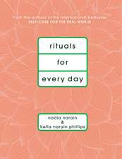 Rituals for Every Day