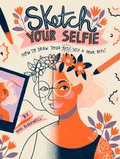 Sketch Your Selfie (Guided Sketchbook)