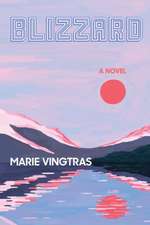 Vingtras, M: Blizzard