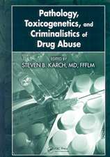 Pathology, Toxicogenetics, and Criminalistics of Drug Abuse